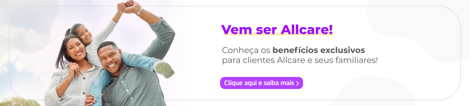 Benefícios exclusivos Allcare